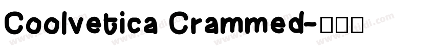 Coolvetica Crammed字体转换
